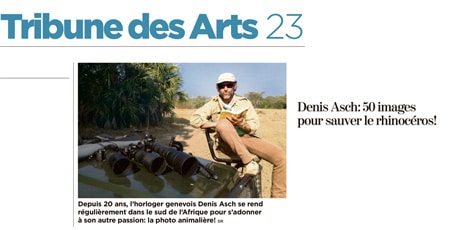 Article Tribune des Arts - Denis Asch, 50 images pour sauver le monde
